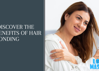 Discover the benefits of Hair Bonding