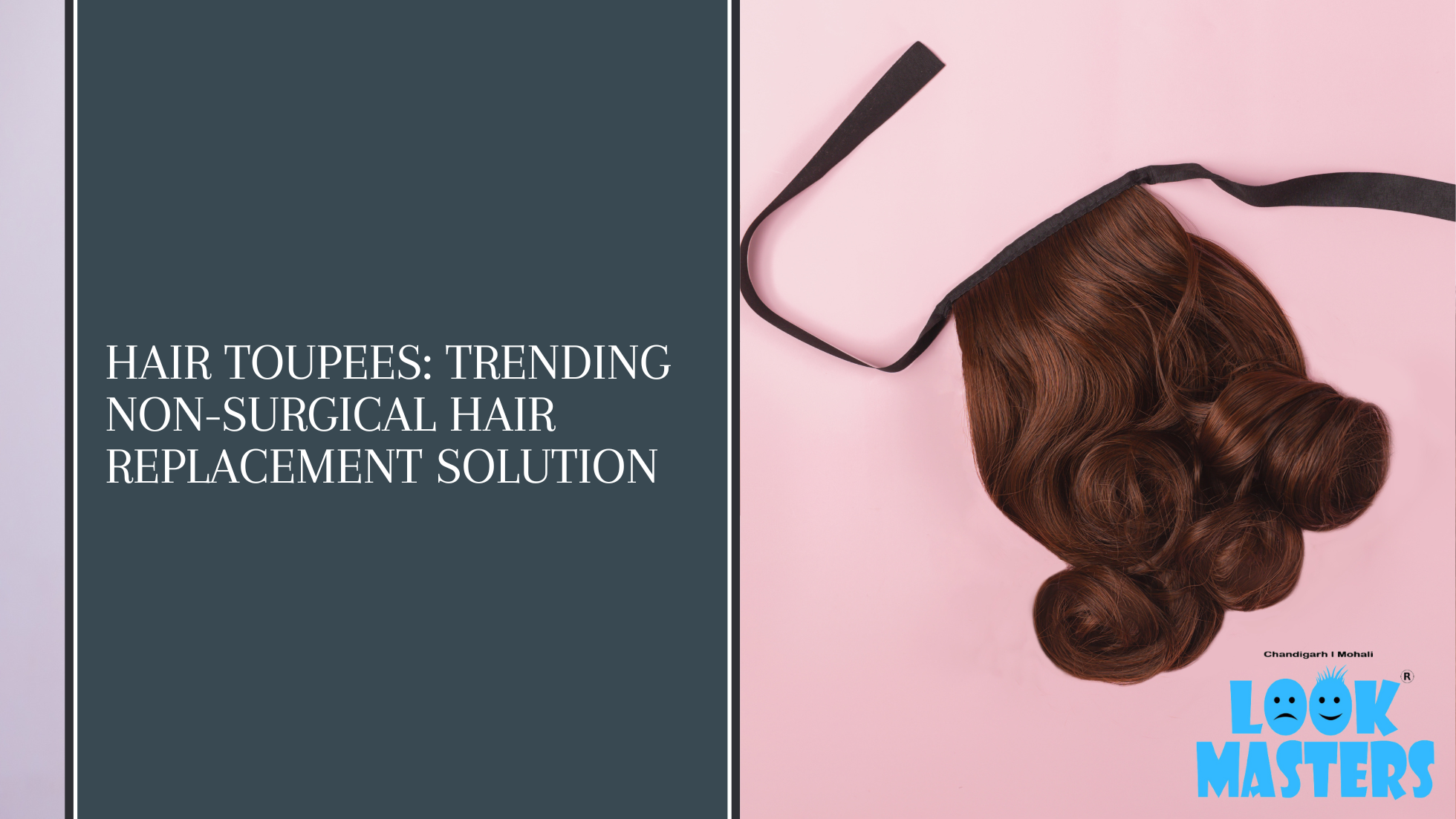 What to Know About Hair Toupees: Why This Non-Surgical Replacement Solution is Trending