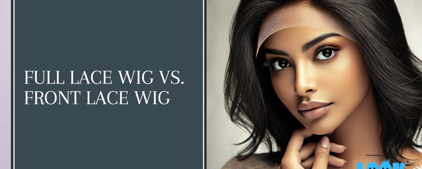 Full Lace Wig vs. Front Lace Wig