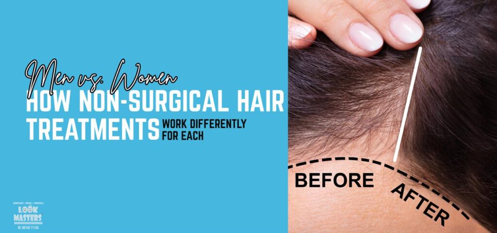 Men vs. Women: How Non-Surgical Hair Treatments Work Differently for Each
