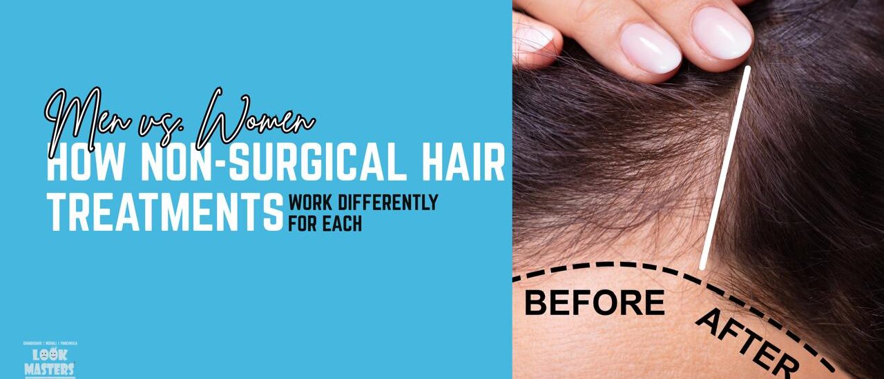 Men vs. Women: How Non-Surgical Hair Treatments Work Differently for Each