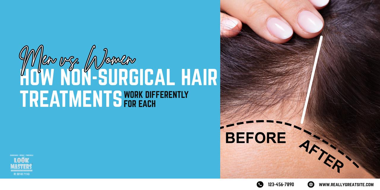 Men vs. Women: How Non-Surgical Hair Treatments Work Differently for Each