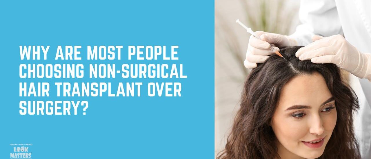Why More People Are Choosing Non-Surgical Hair Transplants Over Surgery