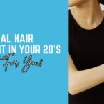 Non-Surgical Hair Transplantation in Your 20s: Is It Right for You?