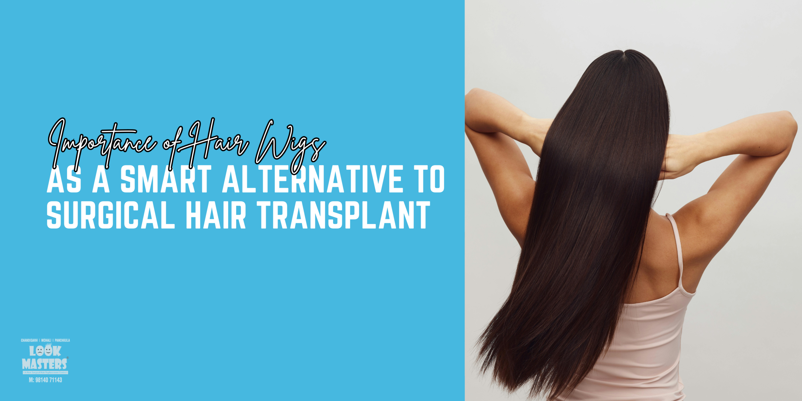 Importance of Hair Wigs as a Smart Alternative to Surgical Hair Transplant